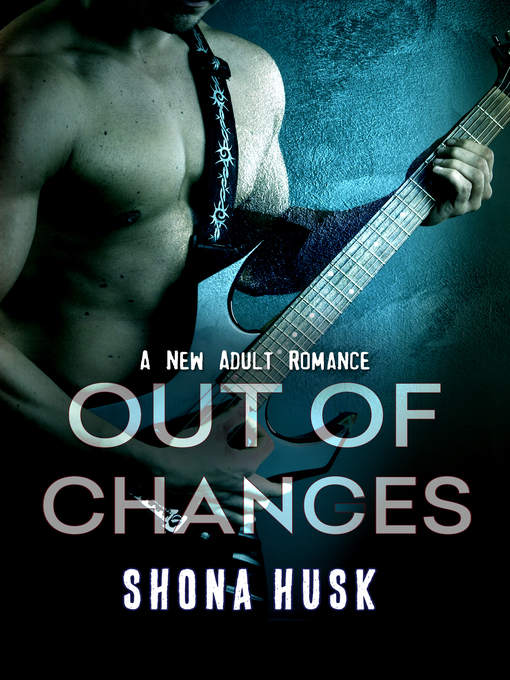 Title details for Out of Chances by Shona Husk - Available